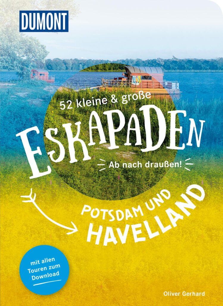 Cover des neuen Buches Dumont Eskapaden Potsdam-Havelland